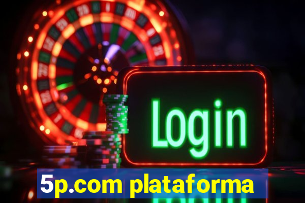 5p.com plataforma